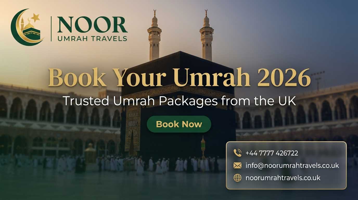 noor umrah travels umrah packages uk 2026 book now
